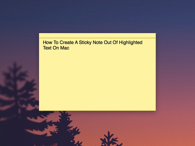 sticky notes for mac highlighted text