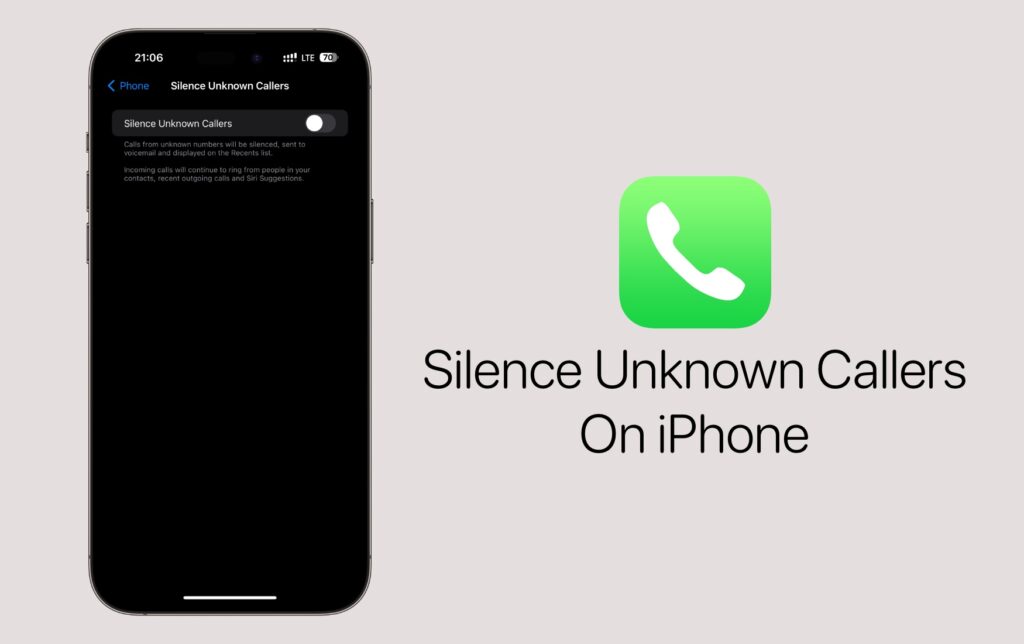 Silence Unknown Callers on iPhone
