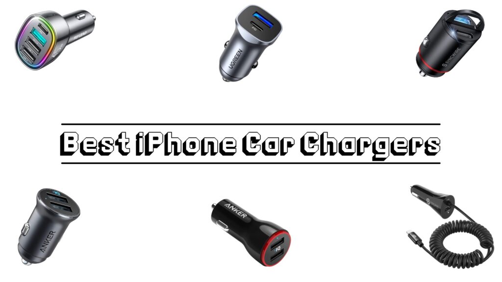 Best iPhone car chargers