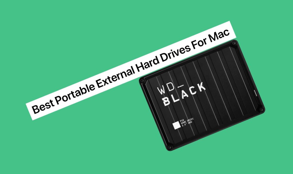 Best portable external hard drives for Mac