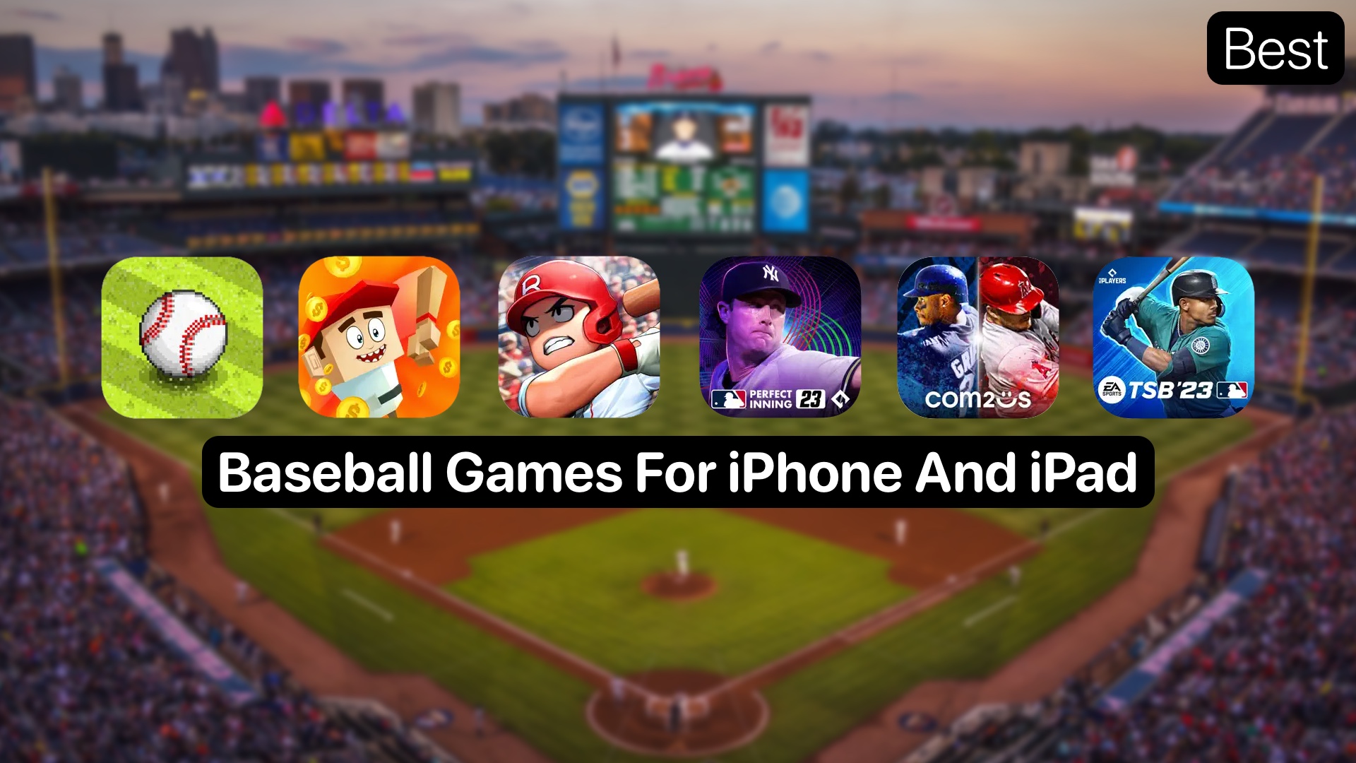 Best Baseball Games For iPhone And iPad In 2023