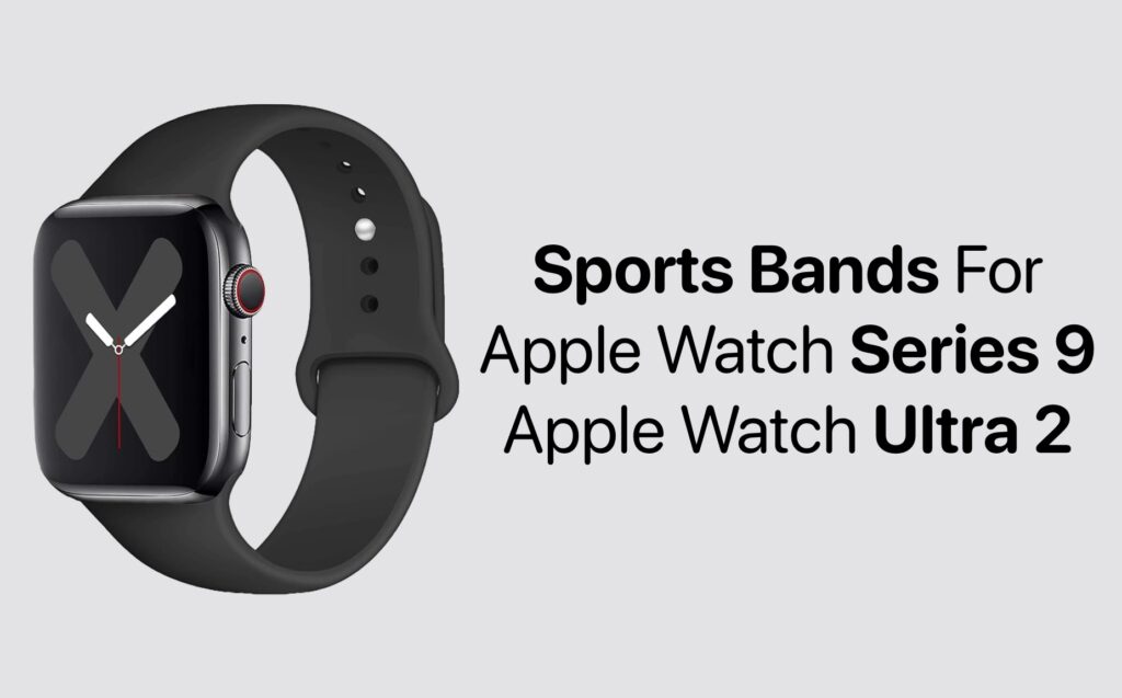 best sports bands for Apple Watch series 9