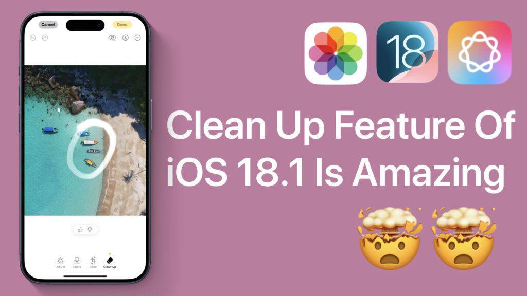 Clean Up tool iOS 18.1