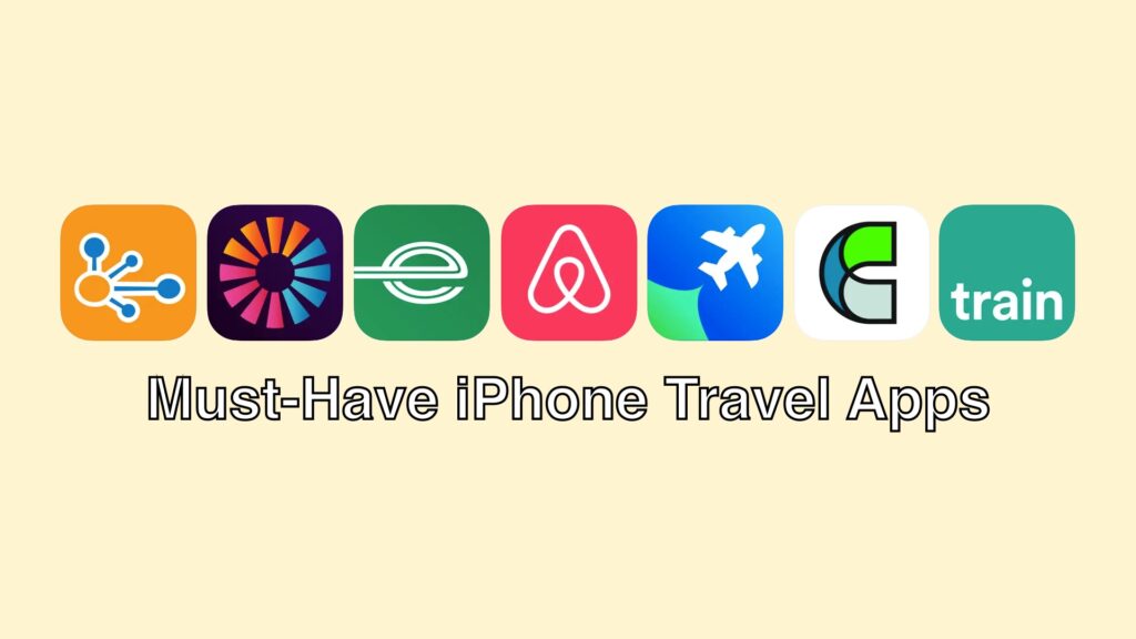 Must have iPhone travel apps