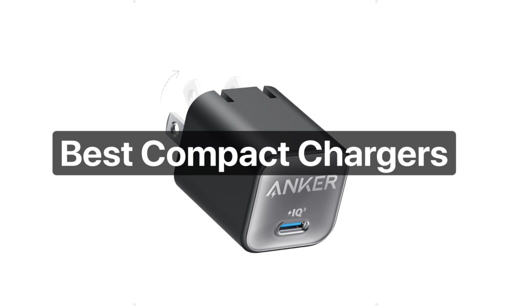 Best Compact chargers
