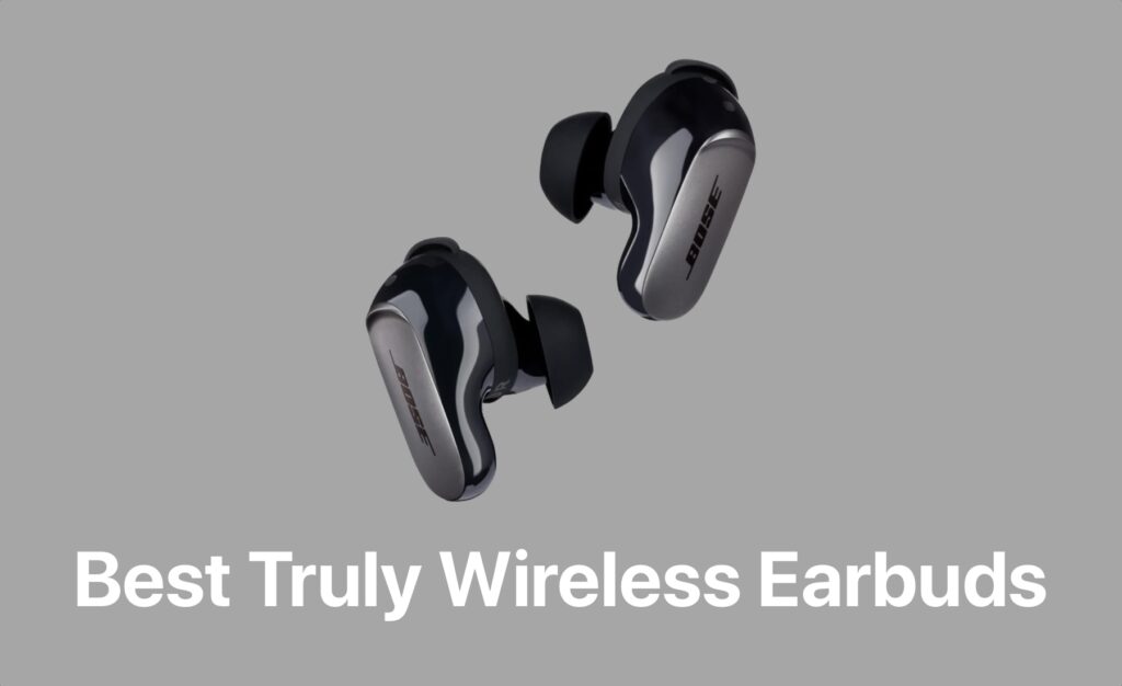 Best truly wireless headphones