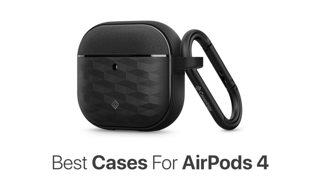 Best cases for AirPods 4