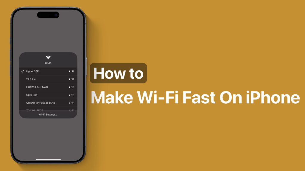 Make Wi-Fi Fast iPhone