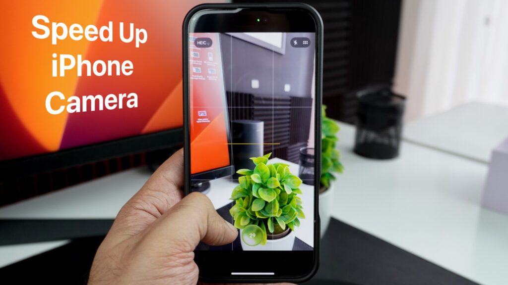 Speed up iPhone camera