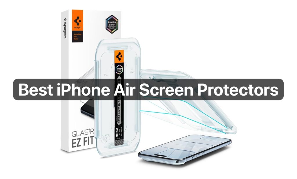 Best iPhone Air Screen Protectors