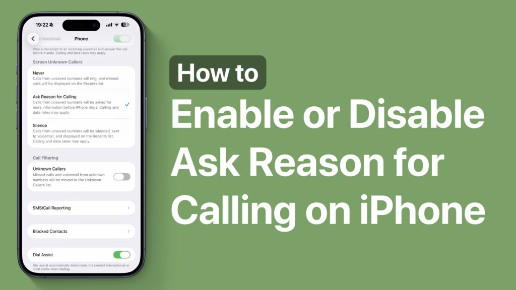 Enable or disable ask reason for calling