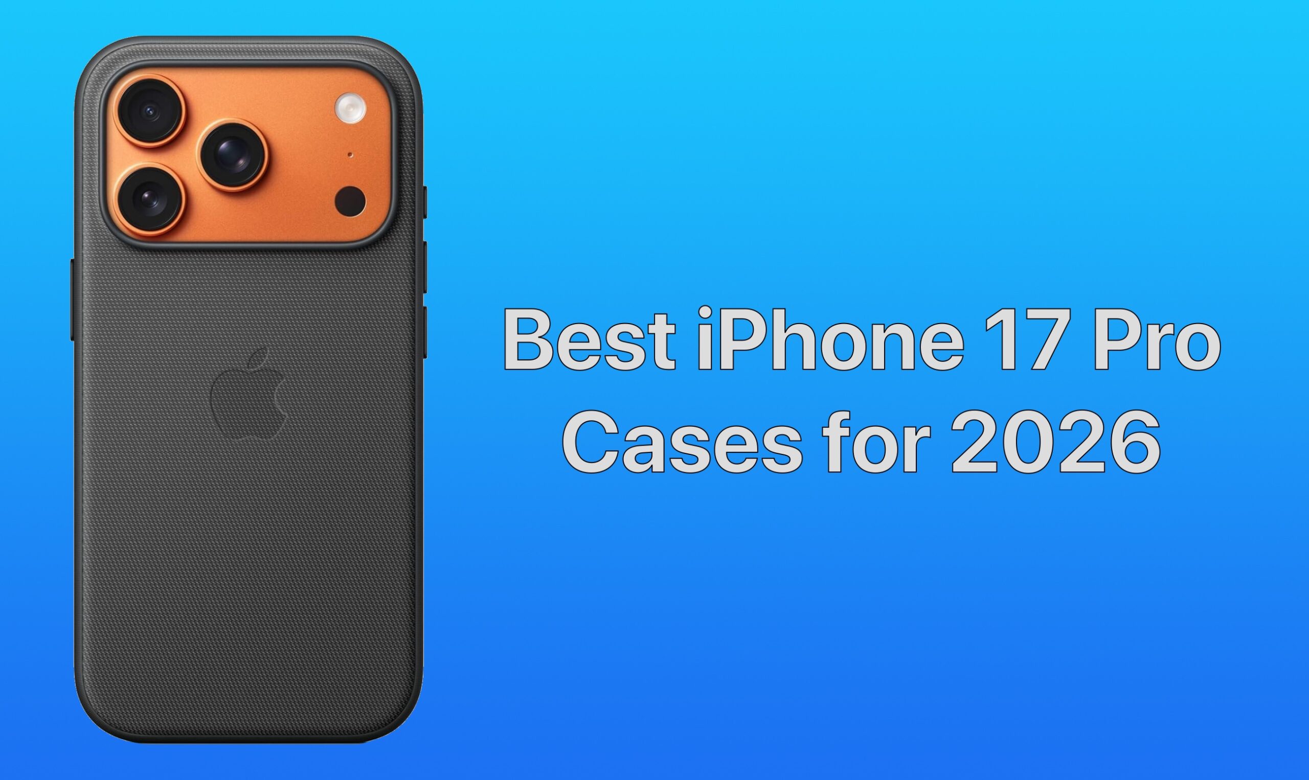 Best iPhone 17 Pro cases 2026