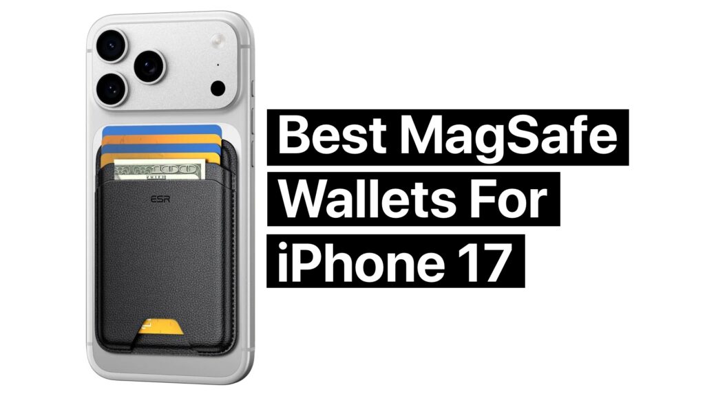 Best MagSafe Wallet Cases