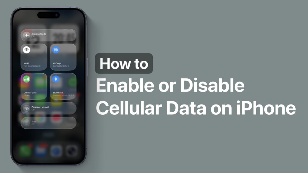 Enable or disable Cellular data on iPhone 17