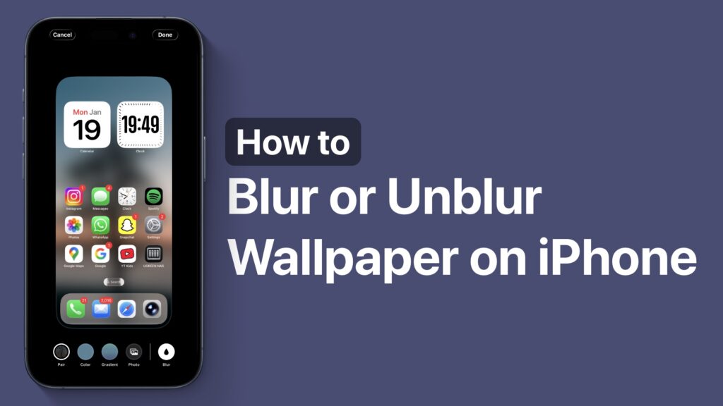 Blur or Unblur home screen wallpaper on iPhone