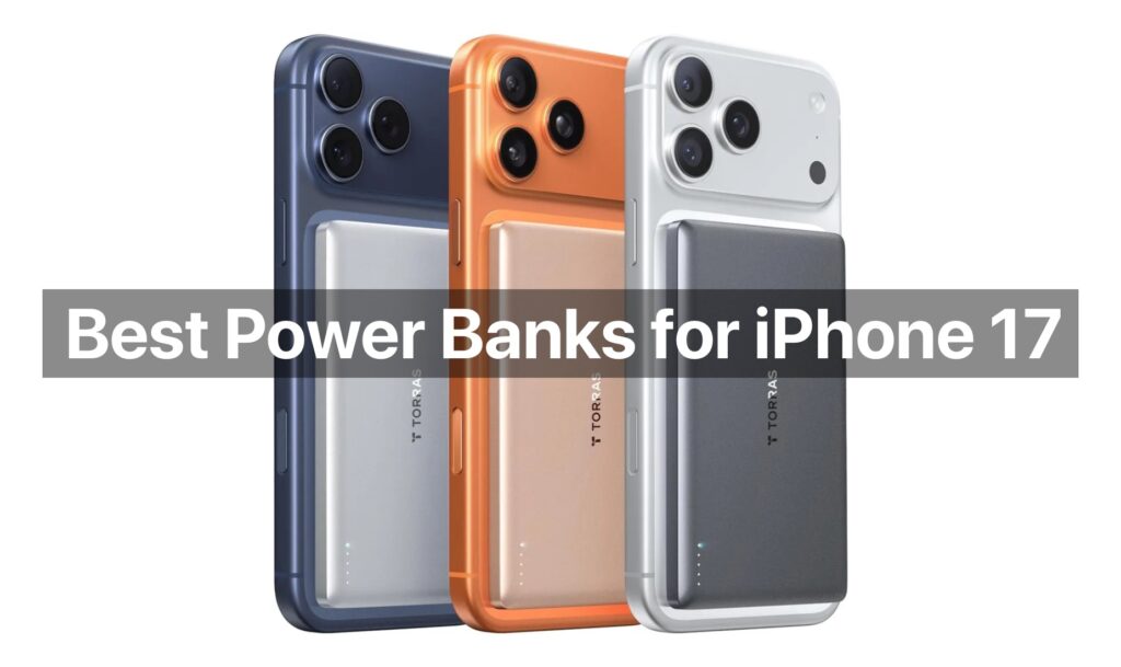 Best power banks for iPhone 17