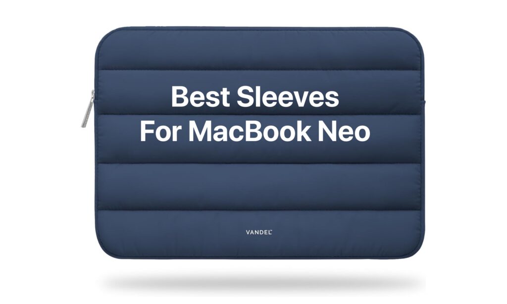 MacBook Neo Sleeves