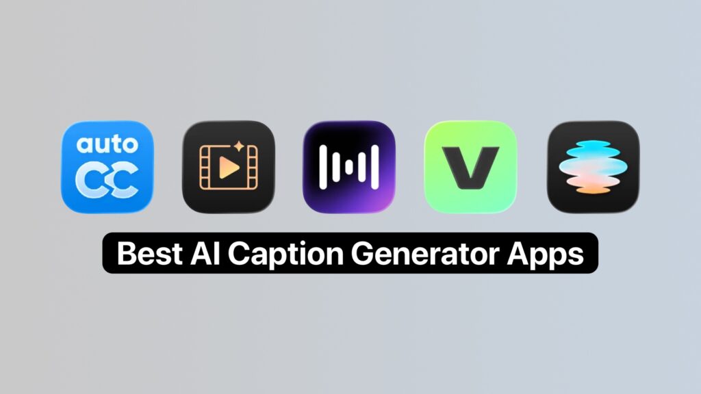 Best AI Caption Generator Apps iPhone