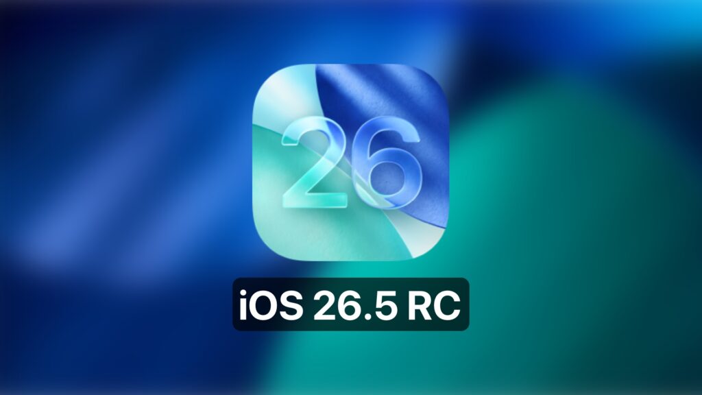 iOS 26.5 RC