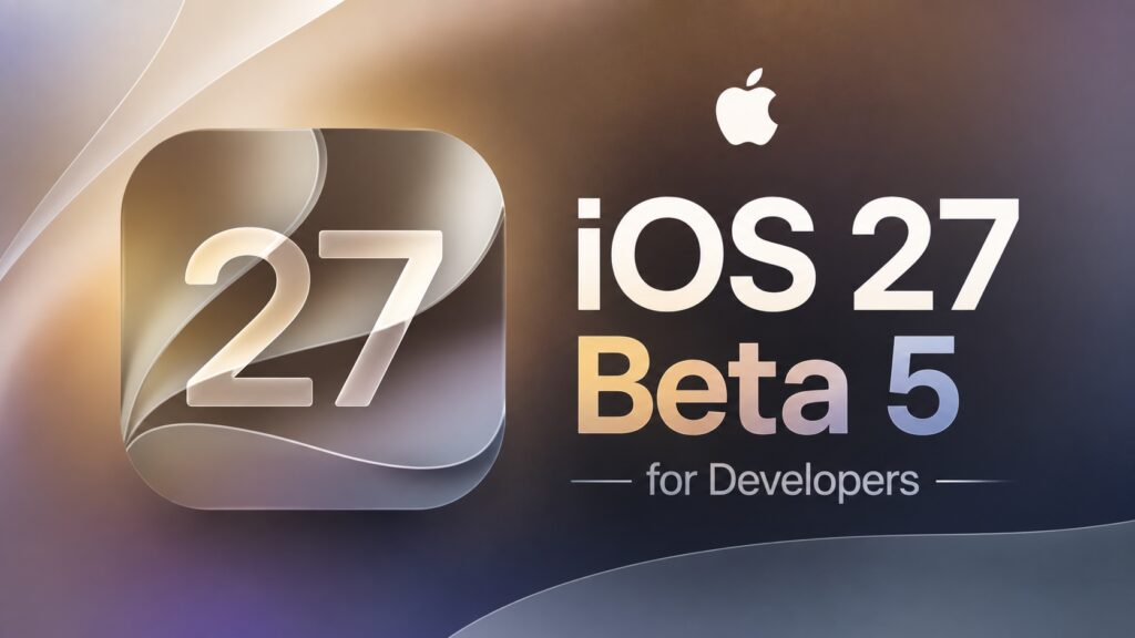 iOS 27 beta 5